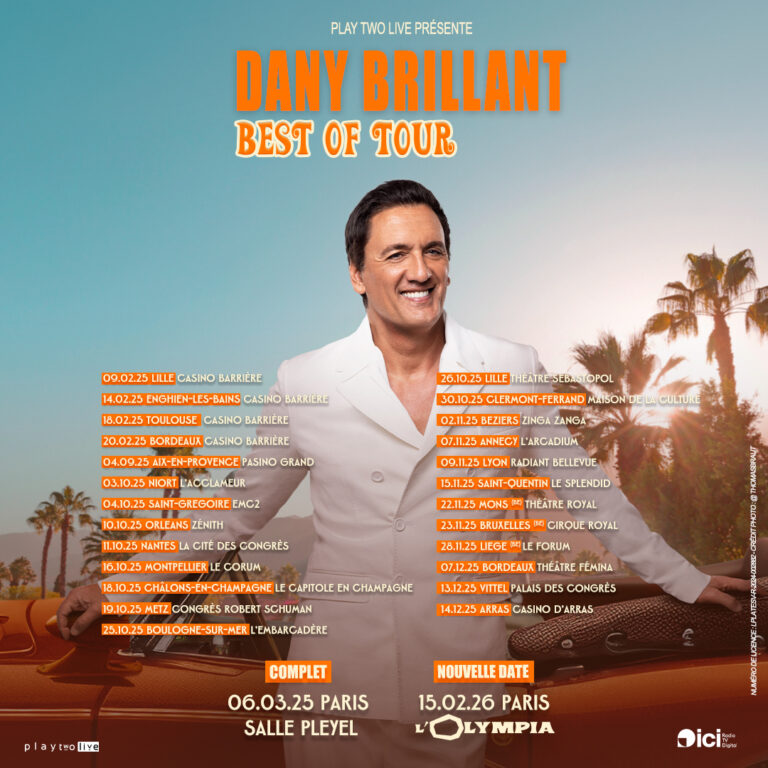 Affiche officielle de la tournée 2025 de Dany Brillant avec les dates et villes du concert