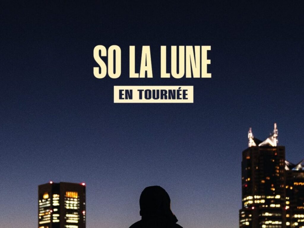 So La Lune en concert dans le cadre de sa nouvelle tournée avec un Zénith à la clé