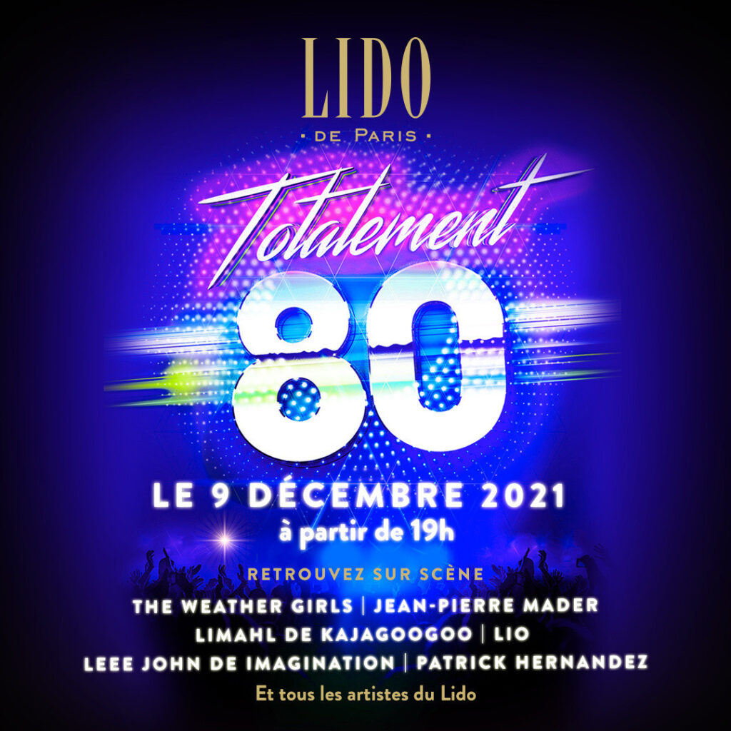 Tournée Totalement 80 en concert au Lido avec Lio et Patrick Hernandez