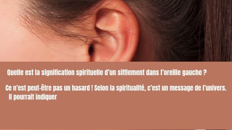 Sifflement de l’oreille droite : quelle signification spirituelle cachée ?